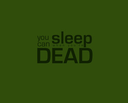 3d обои You can sleep when youre dead  минимализм